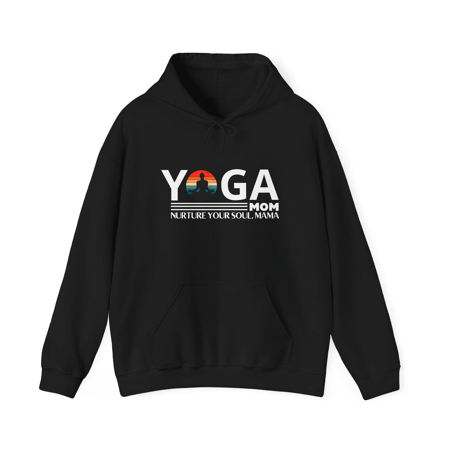 Yoga Mom Hoodie with Inspirational Sayings